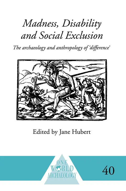 Cover of Madness, Disability and Social Exclusion