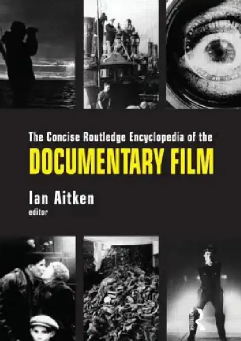 Cover of The Concise Routledge Encyclopedia of the Documentary Film