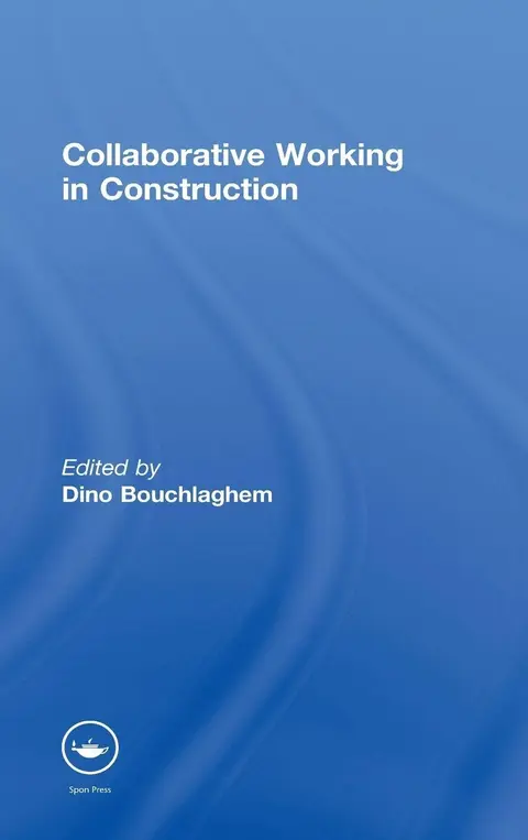 Cover of Collaborative Working in Construction