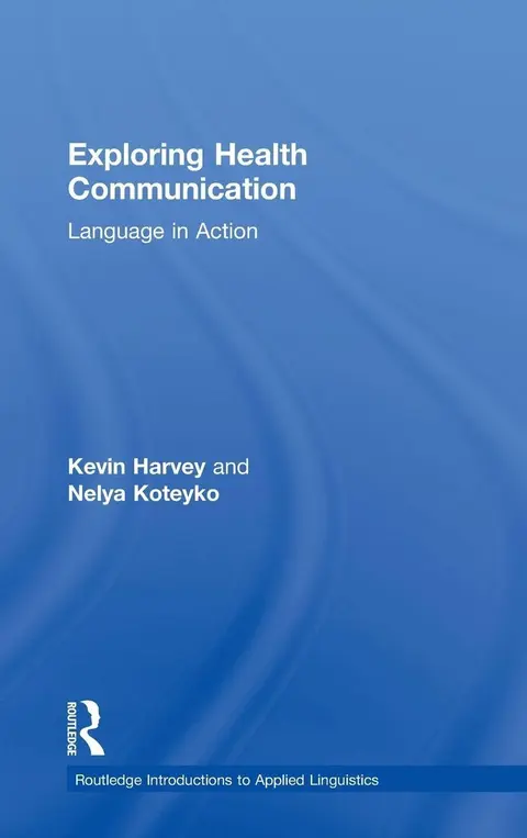Cover of Exploring Health Communication