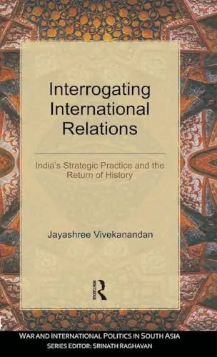 Cover of Interrogating International Relations