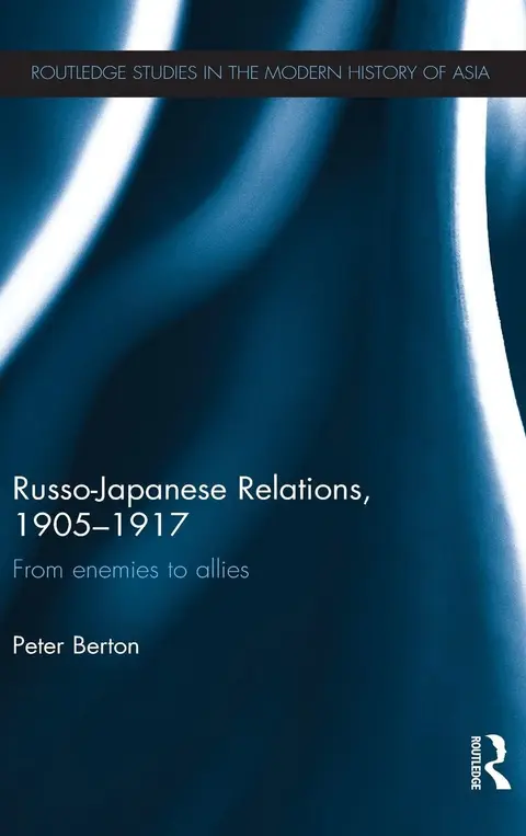 Cover of Russo-Japanese Relations, 1905-1917