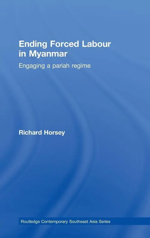 Cover of Ending Forced Labour in Myanmar