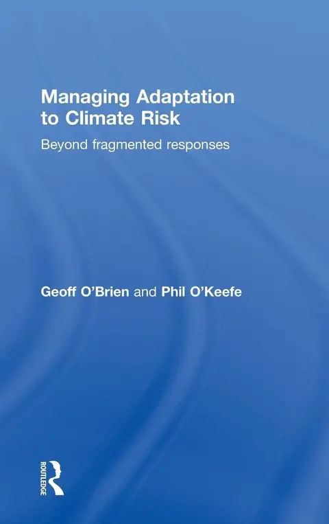 Cover of Managing Adaptation to Climate Risk