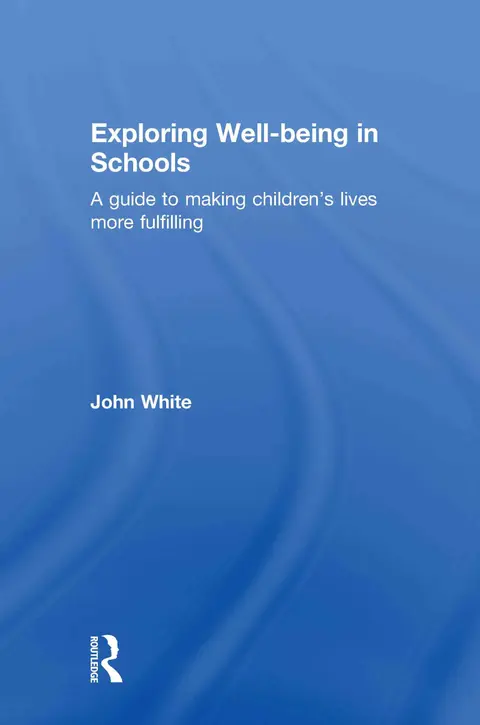 Cover of Exploring Well-Being in Schools