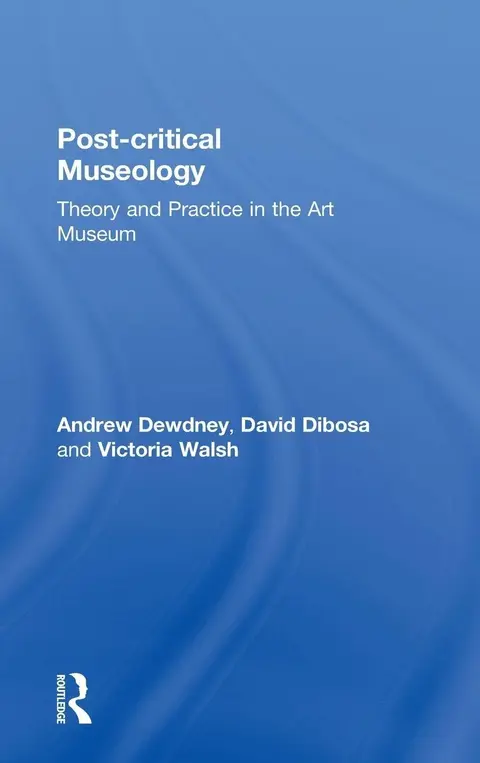 Cover of Post-Critical Museology