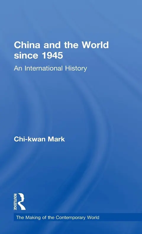 Cover of China and the World since 1945