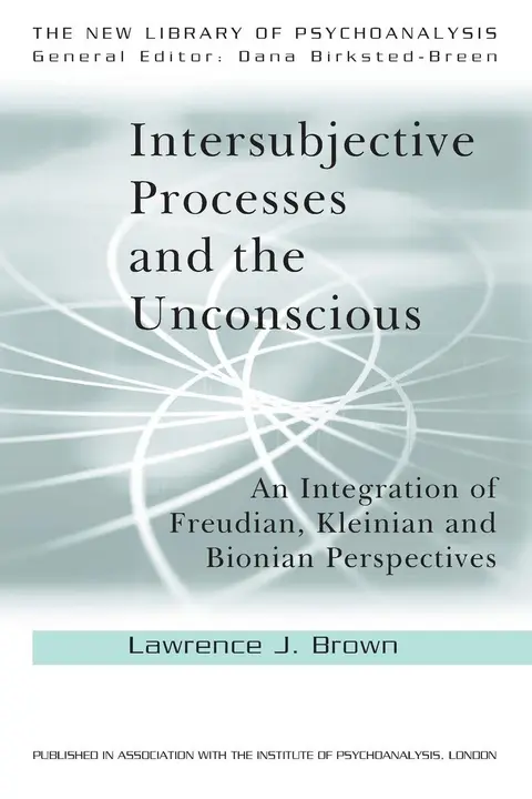 Cover of Intersubjective Processes and the Unconscious