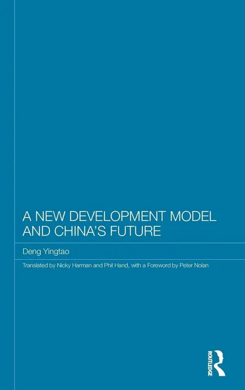 Cover of A New Development Model and China's Future