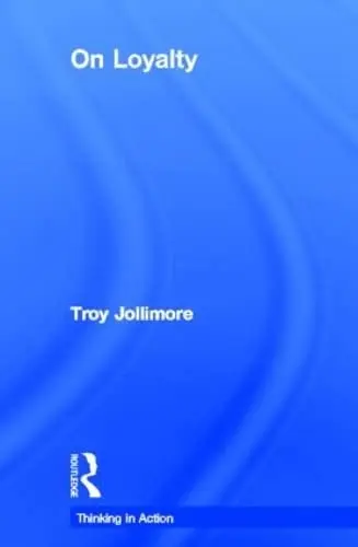 Cover of On Loyalty