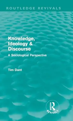 Cover of Knowledge, Ideology & Discourse