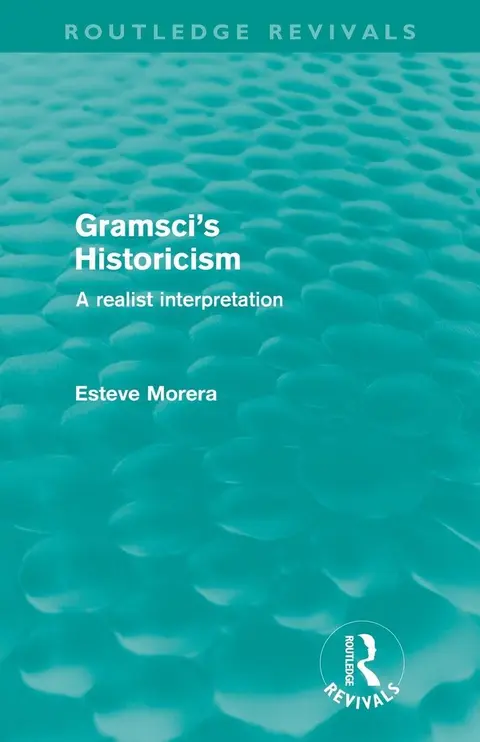Cover of Gramsci's Historicism