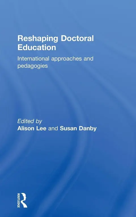 Cover of Reshaping Doctoral Education