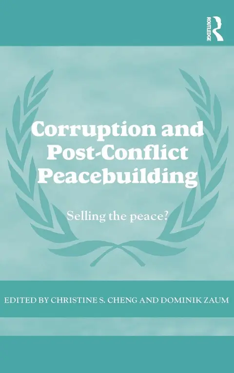 Cover of Corruption and Post-Conflict Peacebuilding