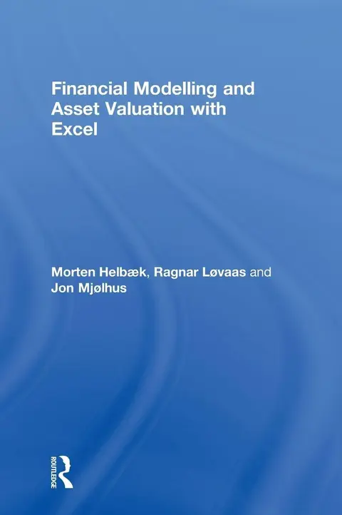 Cover of Financial Modelling and Asset Valuation with Excel