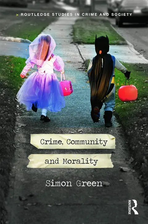 Cover of Crime, Community and Morality