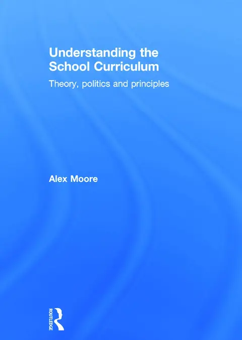 Cover of Understanding the School Curriculum