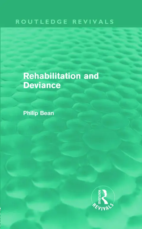 Cover of Rehabilitation and Deviance