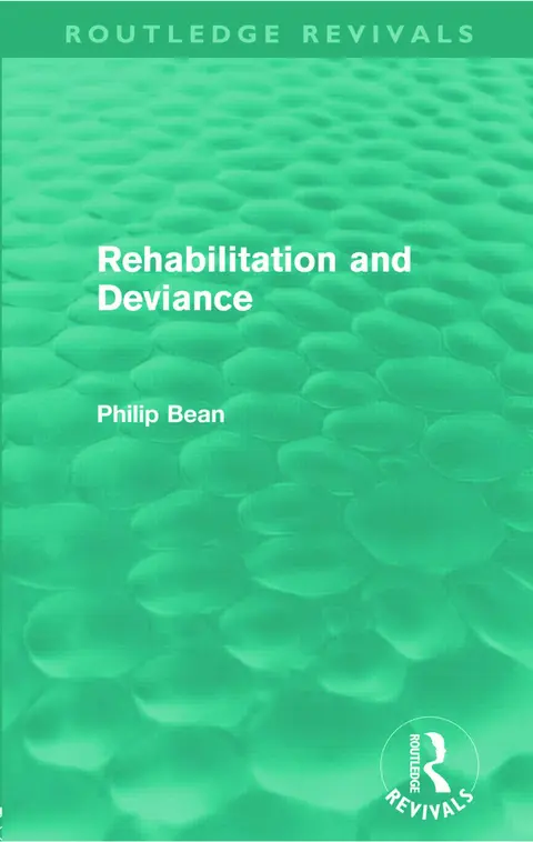 Cover of Rehabilitation and Deviance