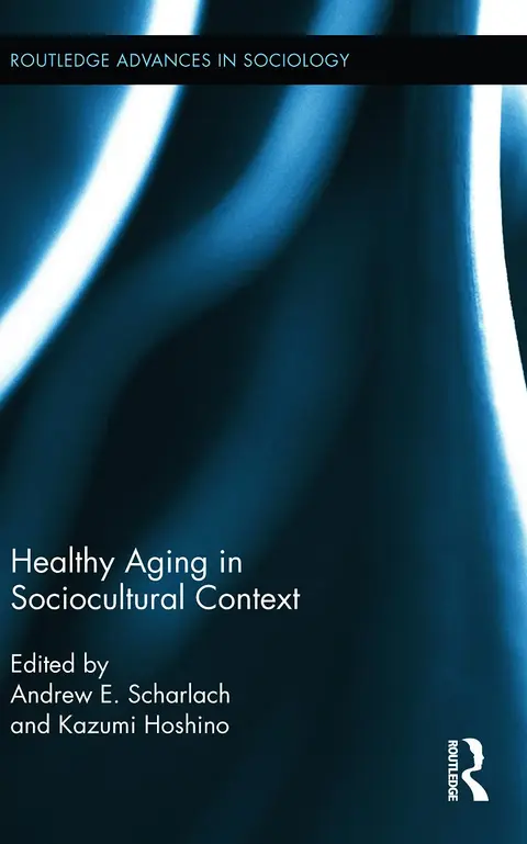 Cover of Healthy Aging in Sociocultural Context