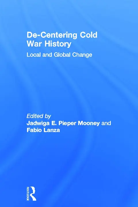 Cover of De-Centering Cold War History