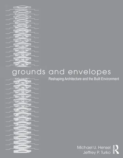 Cover of Grounds and Envelopes