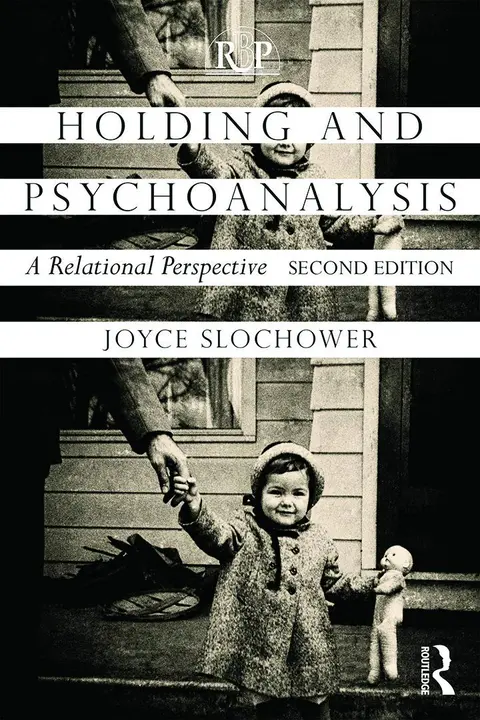 Cover of Holding and Psychoanalysis