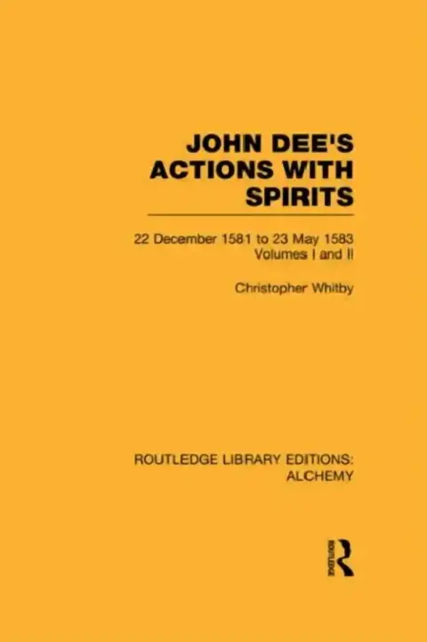 Cover of John Dee's Actions with Spirits