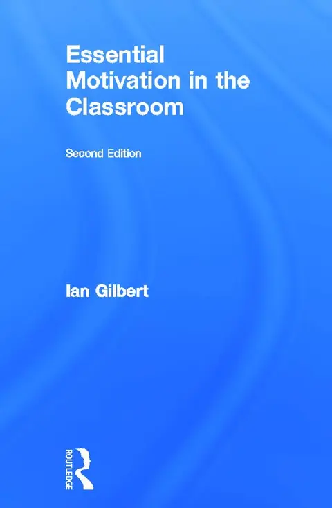 Cover of Essential Motivation in the Classroom