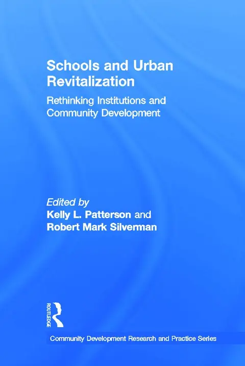 Cover of Schools and Urban Revitalization