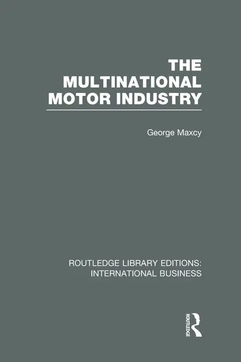 Cover of The Multinational Motor Industry