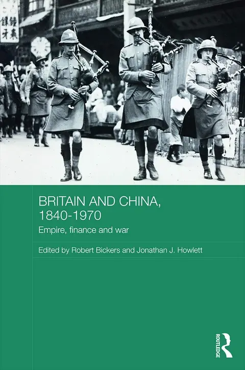Cover of Britain and China, 1840-1970