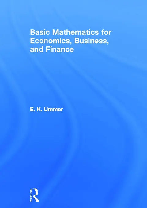 Cover of Basic Mathematics for Economics, Business, and Finance