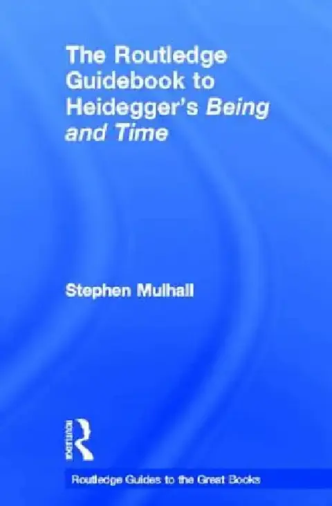 Cover of The Routledge Guidebook to Heidegger's Being and Time
