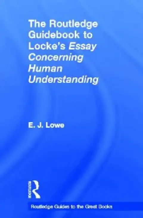 Cover of The Routledge Guidebook to Locke's Essay Concerning Human Understanding