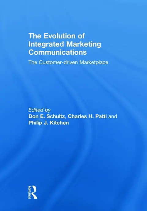 Cover of The Evolution of Integrated Marketing Communications
