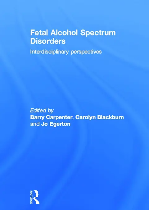 Cover of Fetal Alcohol Spectrum Disorders