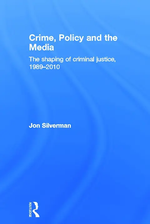 Cover of Crime, Policy and the Media
