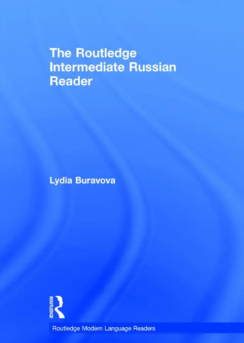 Cover of The Routledge Intermediate Russian Reader
