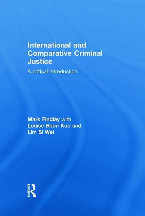 Cover of International and Comparative Criminal Justice