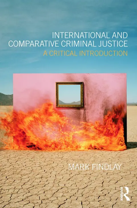 Cover of International and Comparative Criminal Justice