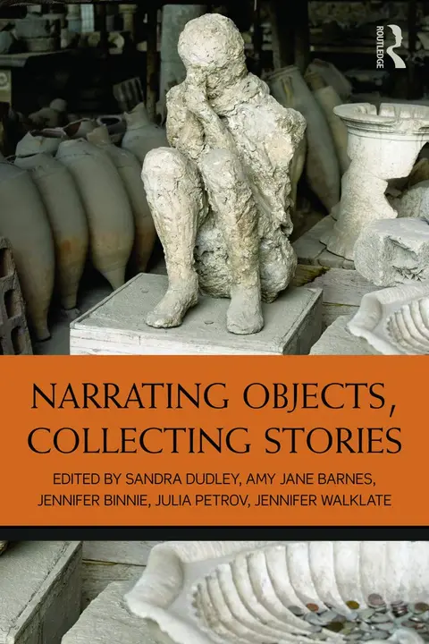 Cover of Narrating Objects, Collecting Stories