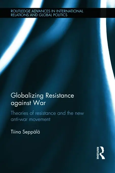 Cover of Globalizing Resistance Against War