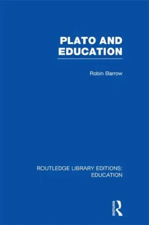 Cover of Plato and Education (RLE Edu K)