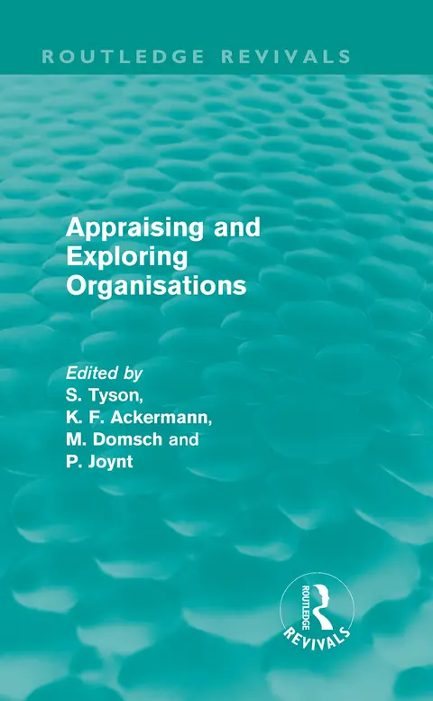 Cover of Appraising and Exploring Organisations