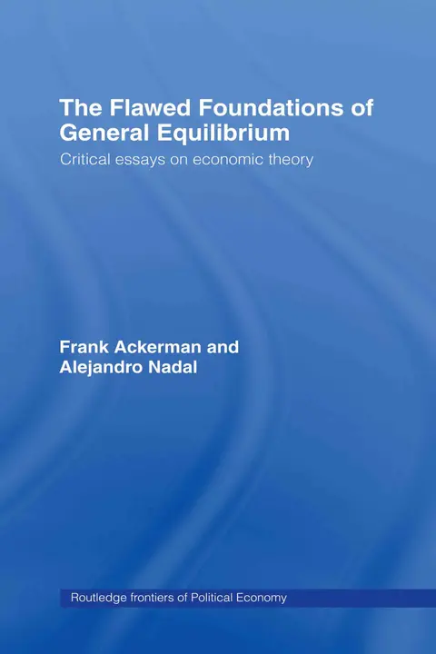 Cover of The Flawed Foundations of General Equilibrium