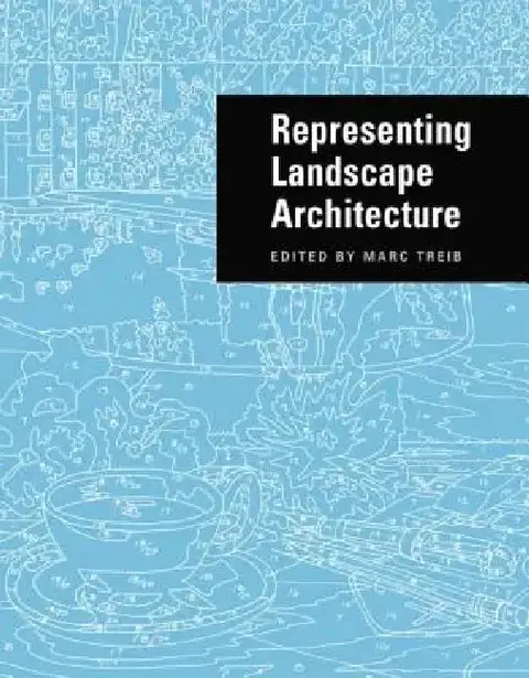 Cover of Representing Landscape Architecture