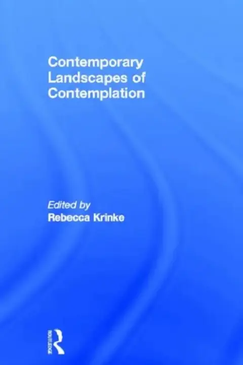 Cover of Contemporary Landscapes of Contemplation