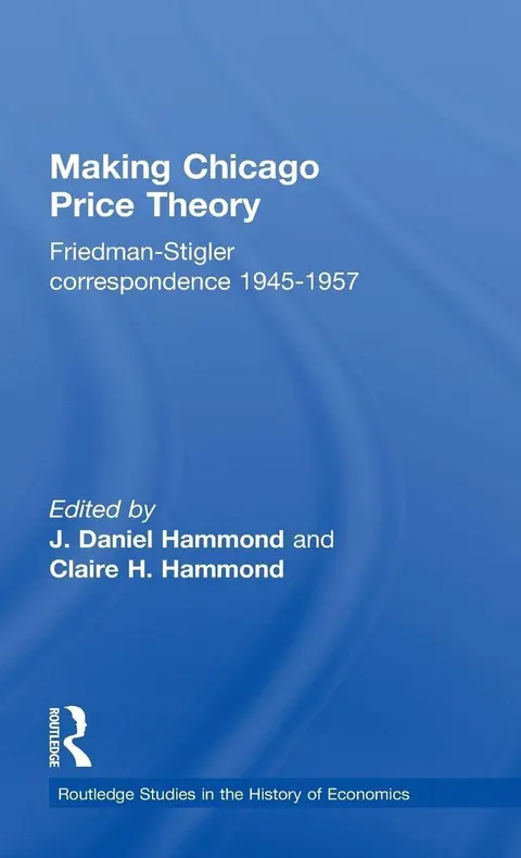 Cover of Making Chicago Price Theory