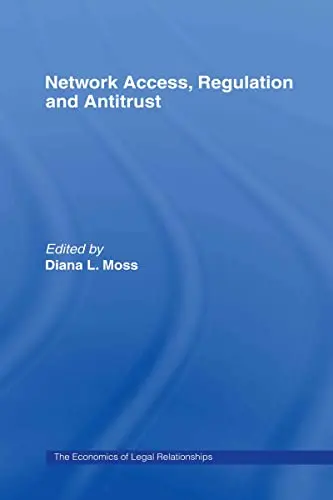 Cover of Network Access, Regulation and Antitrust
